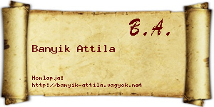 Banyik Attila névjegykártya